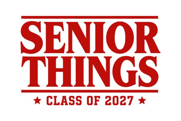 Senior Things 2027 Graphics for Crafts