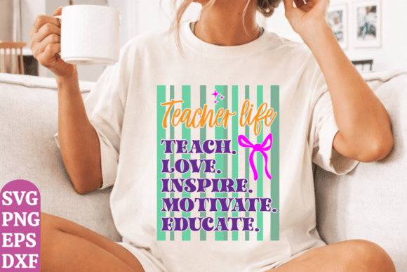 Teacher Svg, Teacher Quotes Png for Graphics & T-Shirt Designs