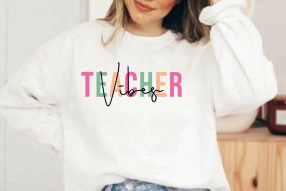 Teacher Vibes SVG: Graphics for T-Shirt Designs